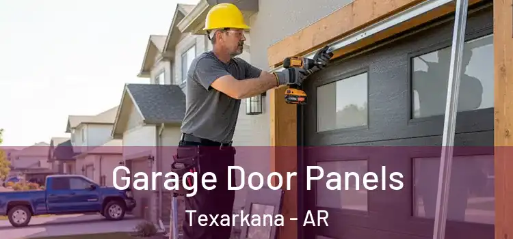  Garage Door Panels Texarkana - AR